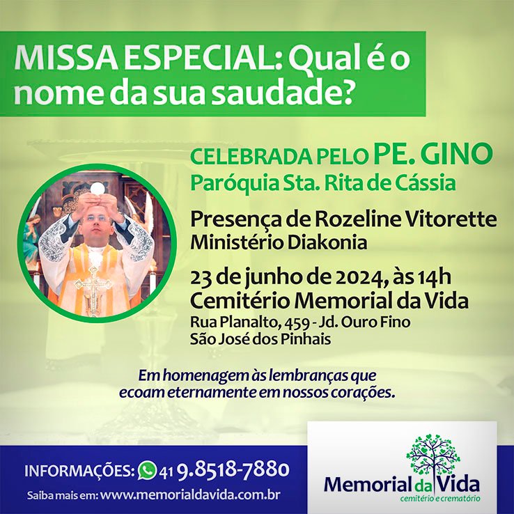 Missa Especial: Qual é o nome da sua saudade?